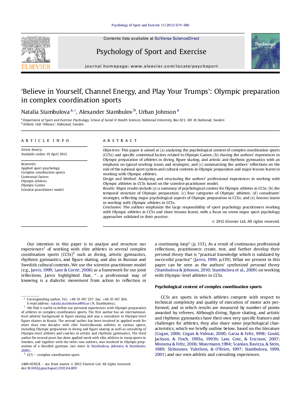 ‘Believe in Yourself, Channel Energy, and Play Your Trumps’: Olympic preparation in complex coordination sports