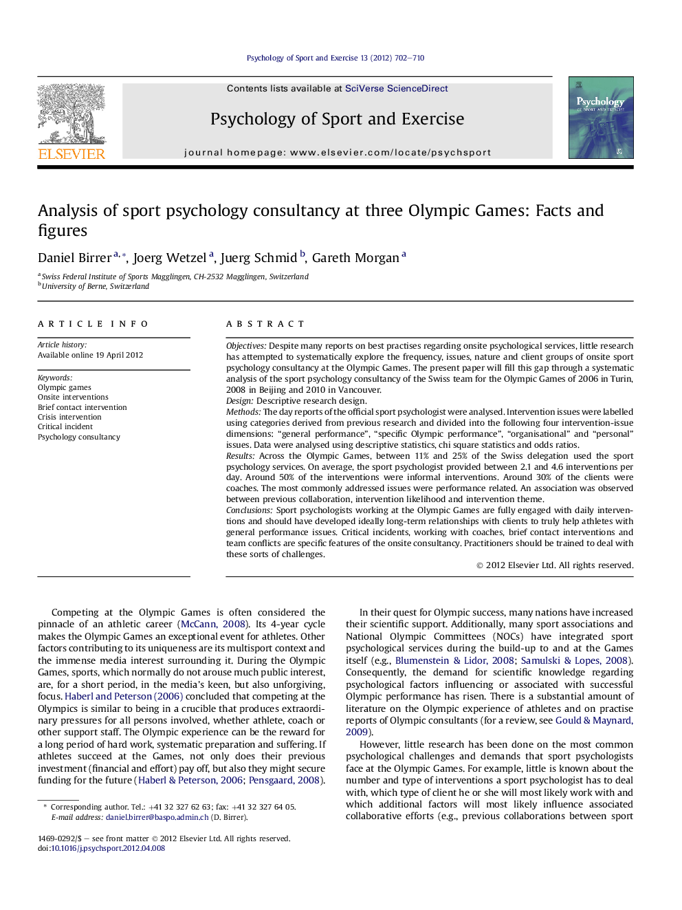 Analysis of sport psychology consultancy at three Olympic Games: Facts and figures