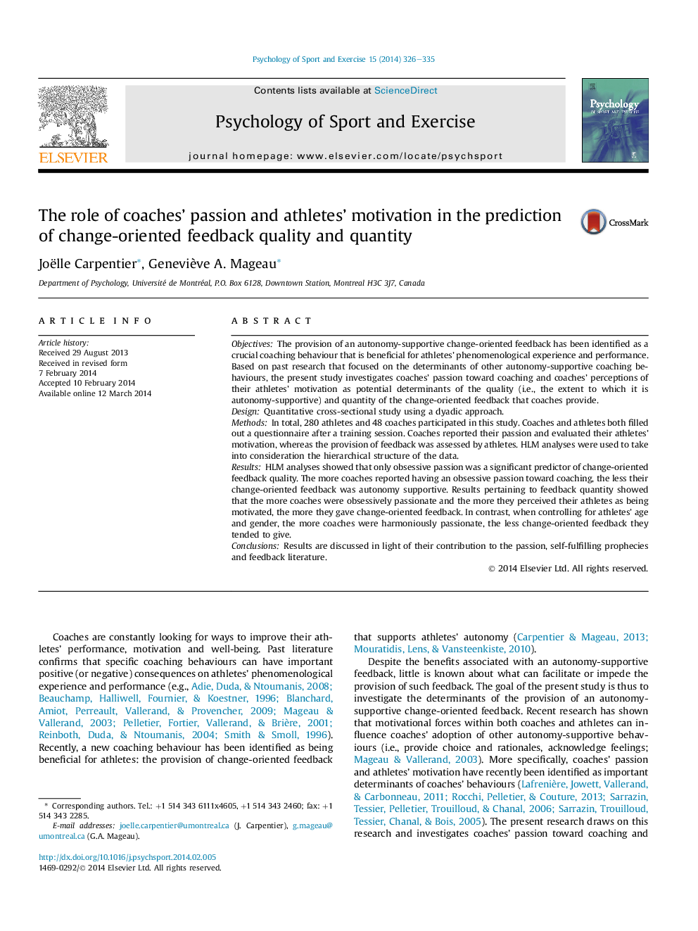 The role of coaches' passion and athletes' motivation in the prediction of change-oriented feedback quality and quantity