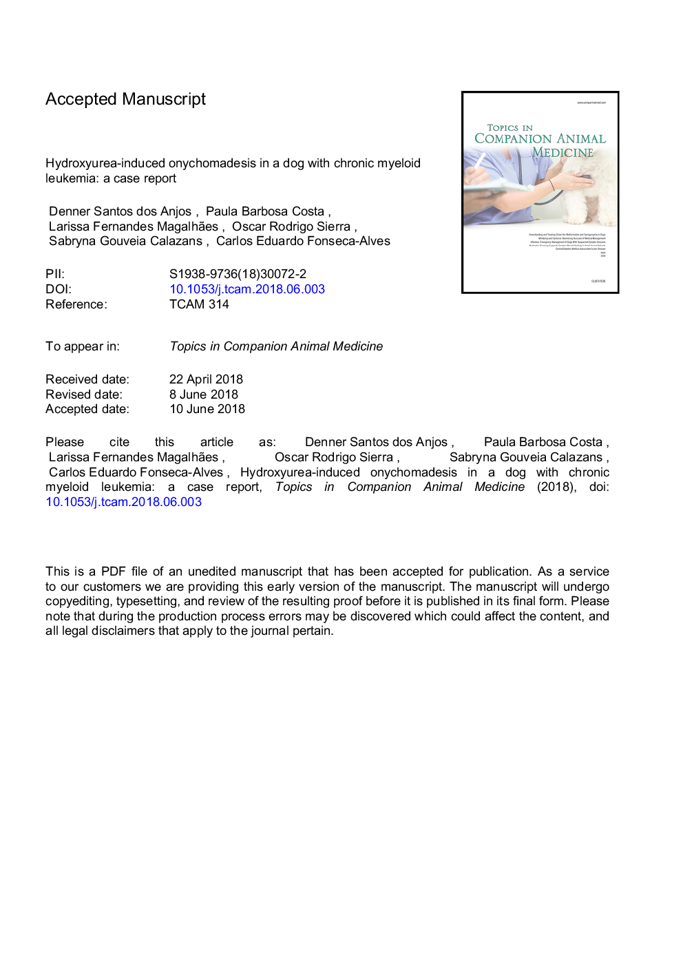 Hydroxyurea-induced onychomadesis in a dog with chronic myeloid leukemia: A case report