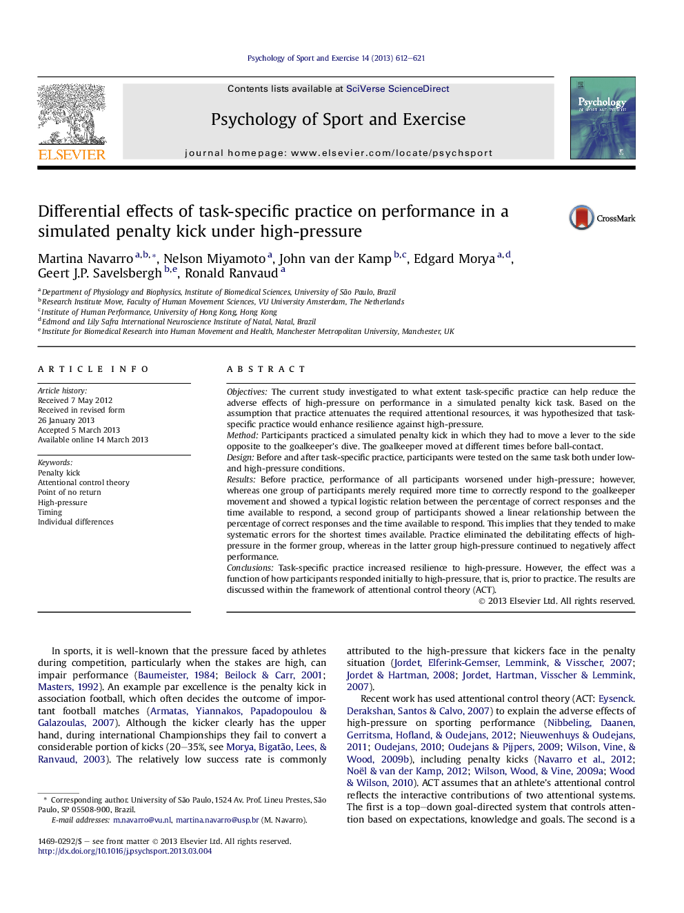 Differential effects of task-specific practice on performance in a simulated penalty kick under high-pressure