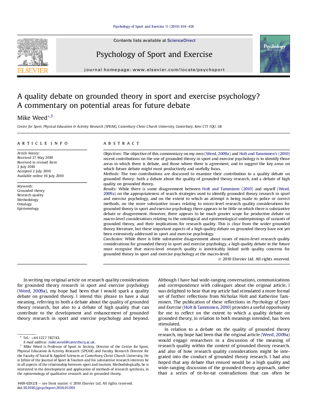 A quality debate on grounded theory in sport and exercise psychology? A commentary on potential areas for future debate