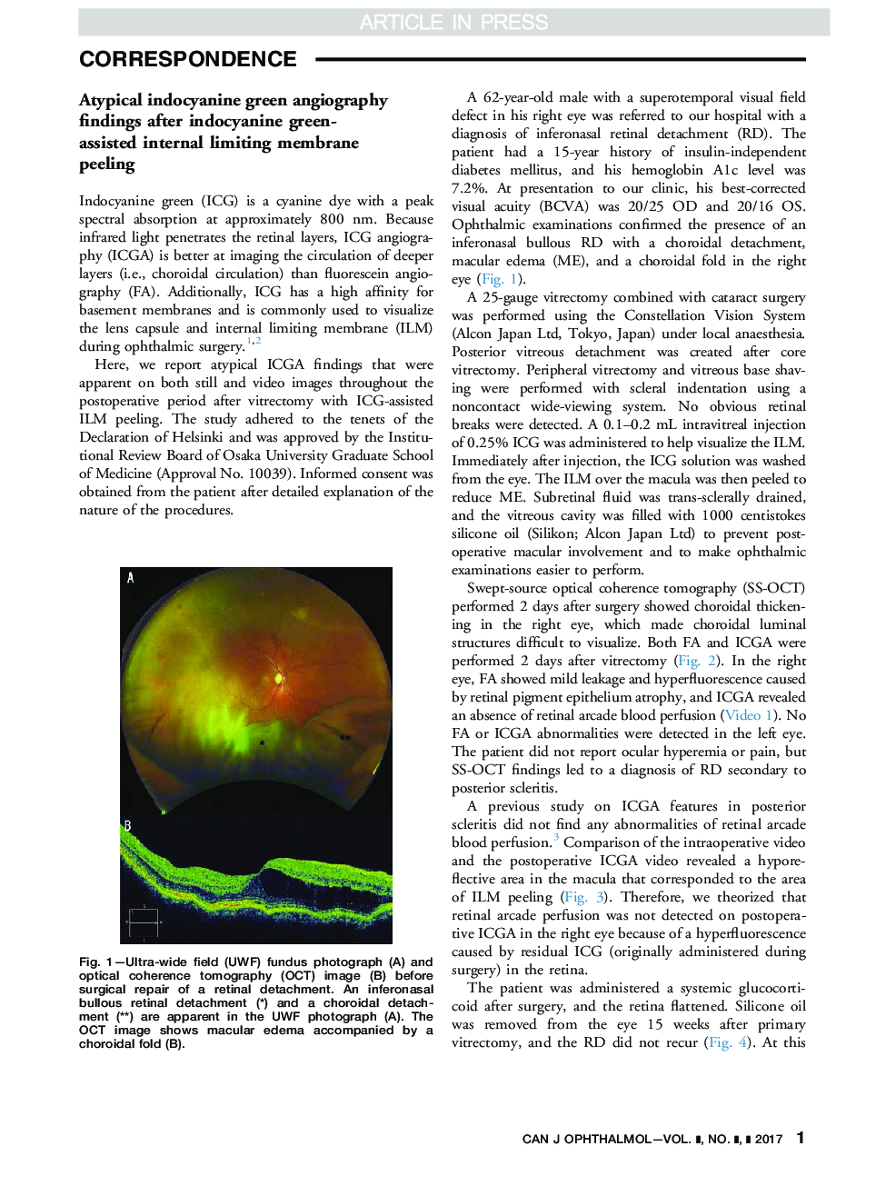 Atypical indocyanine green angiography findings after indocyanine green-assisted internal limiting membrane peeling