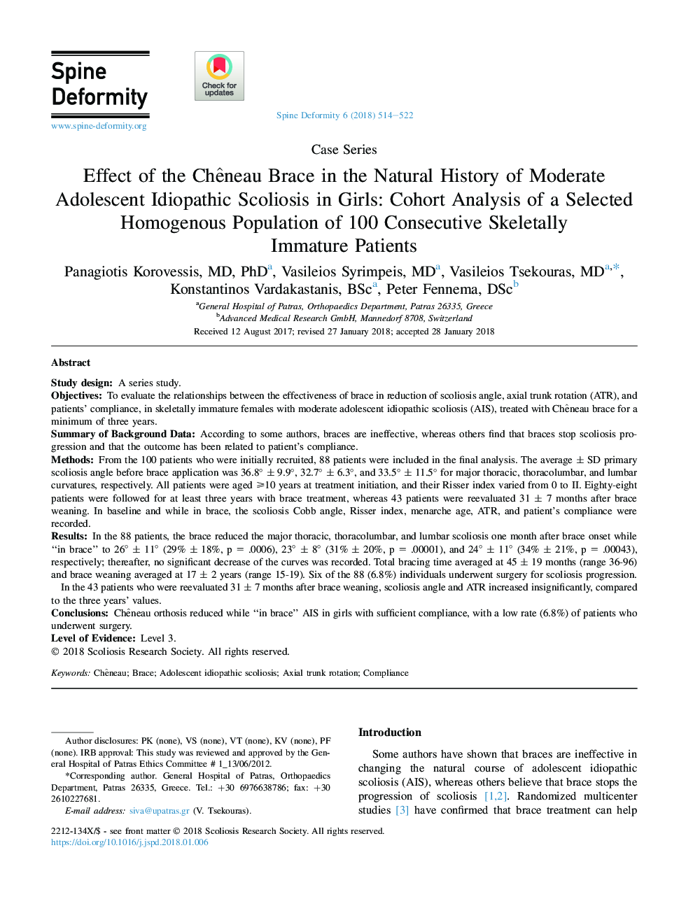 Effect of the ChÃªneau Brace in the Natural History of Moderate Adolescent Idiopathic Scoliosis in Girls: Cohort Analysis of a Selected Homogenous Population of 100 Consecutive Skeletally Immature Patients