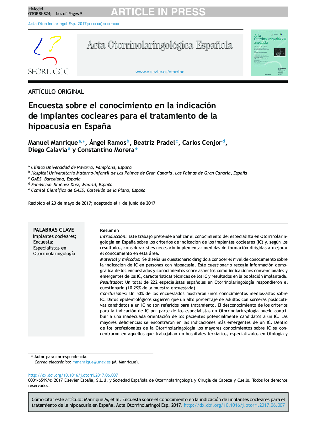 Encuesta sobre el conocimiento en la indicación de implantes cocleares para el tratamiento de la hipoacusia en España