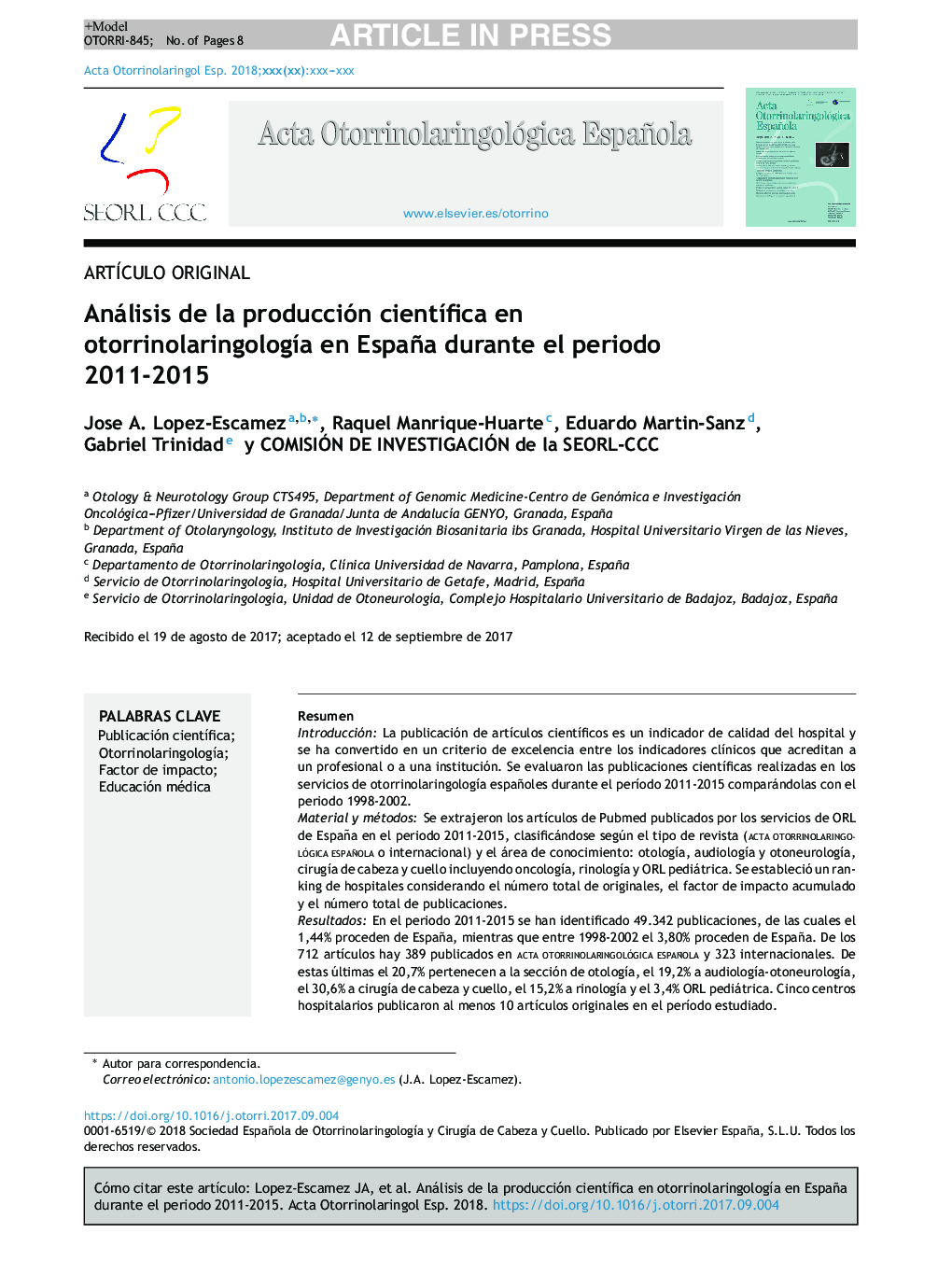 Análisis de la producción cientÃ­fica en otorrinolaringologÃ­a en España durante el periodo 2011-2015