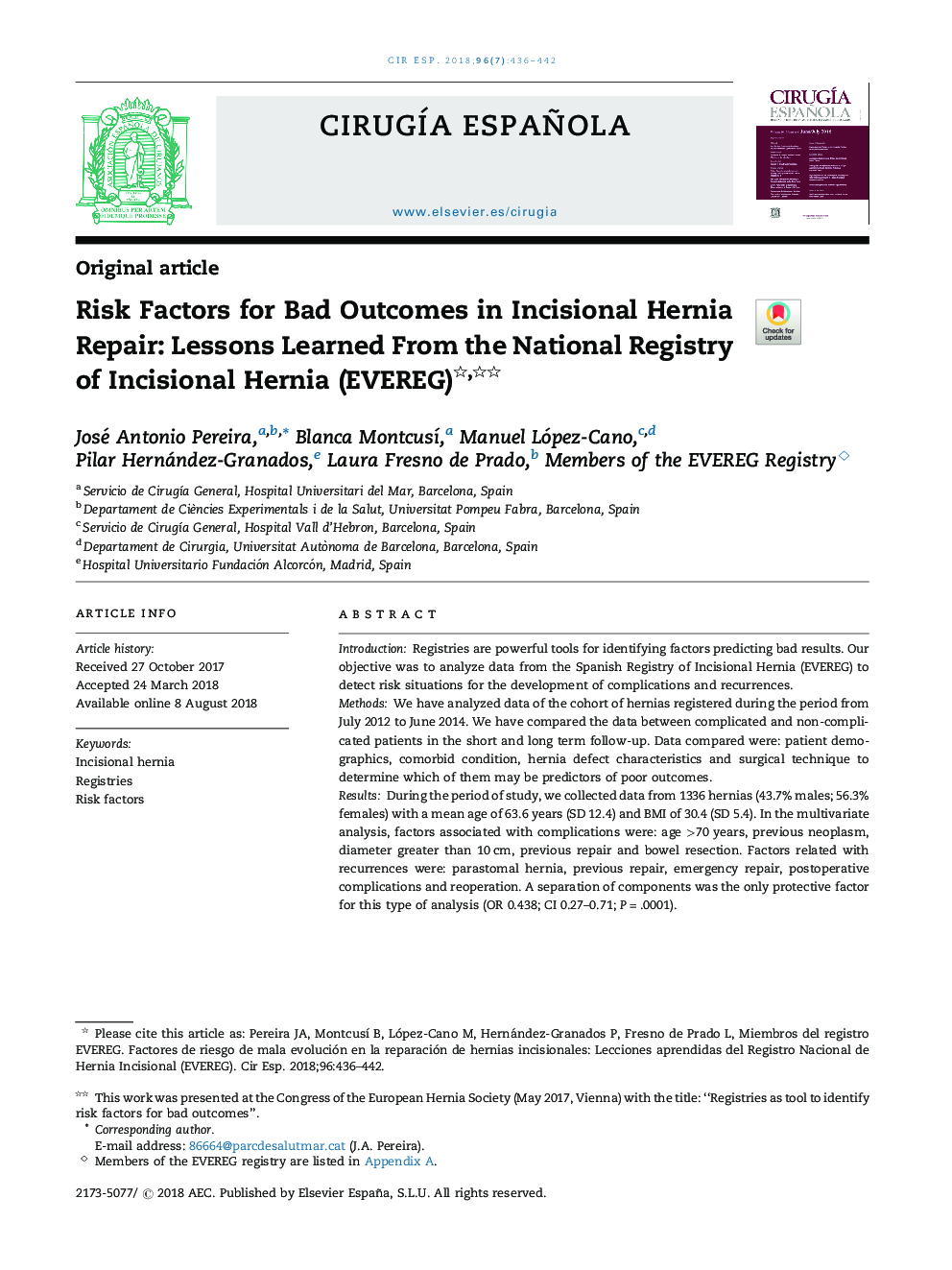 Risk Factors for Bad Outcomes in Incisional Hernia Repair: Lessons Learned From the National Registry of Incisional Hernia (EVEREG)