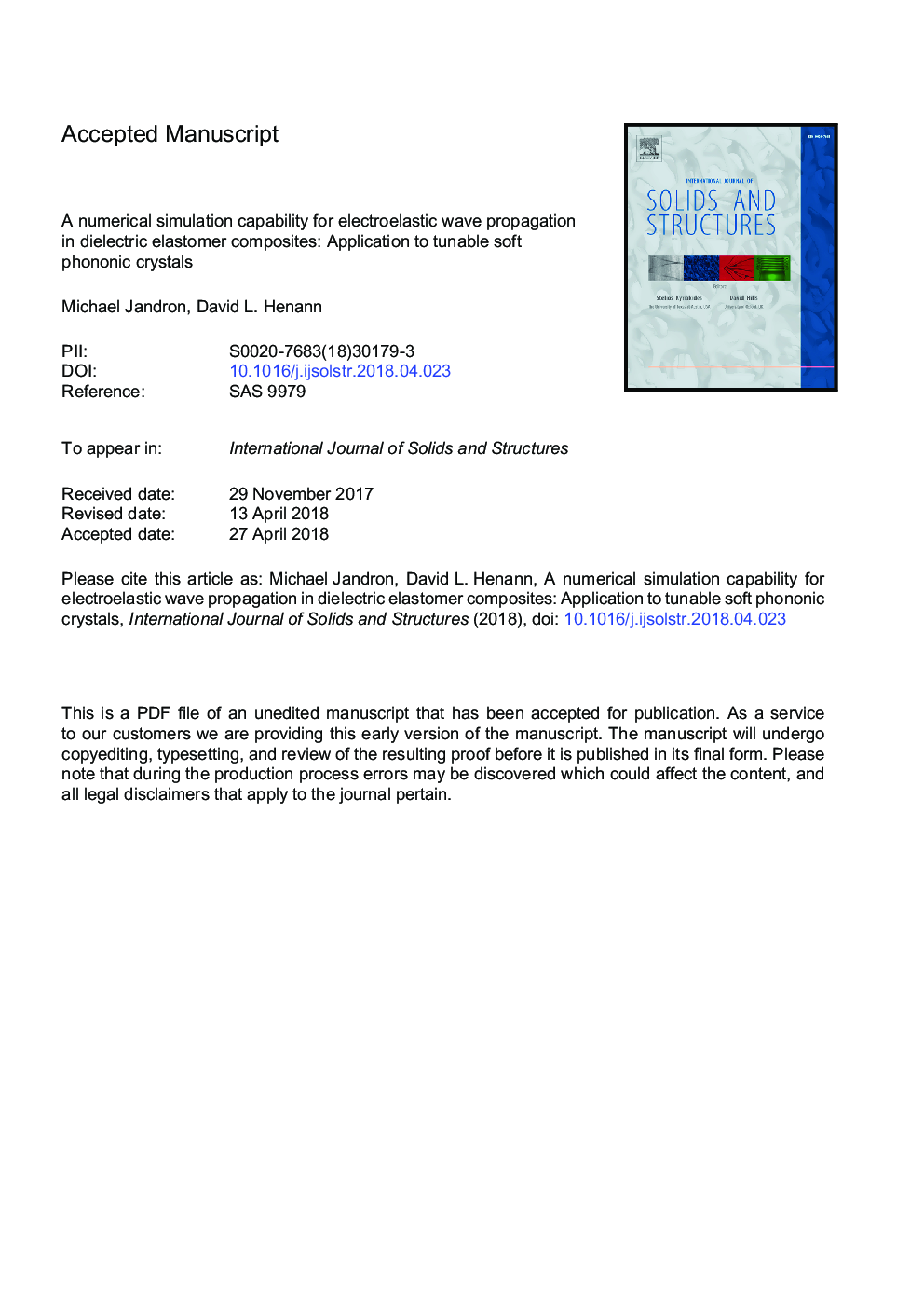 A numerical simulation capability for electroelastic wave propagation in dielectric elastomer composites: Application to tunable soft phononic crystals