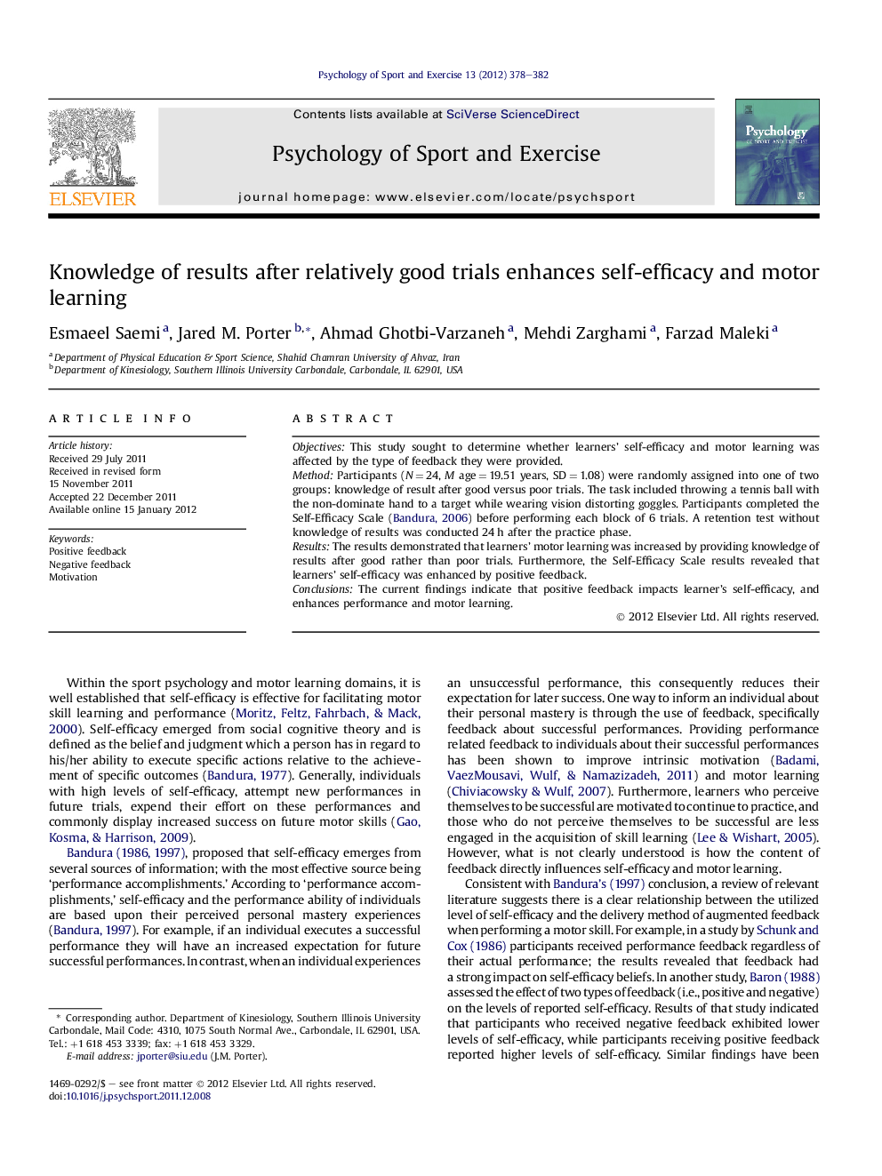 Knowledge of results after relatively good trials enhances self-efficacy and motor learning