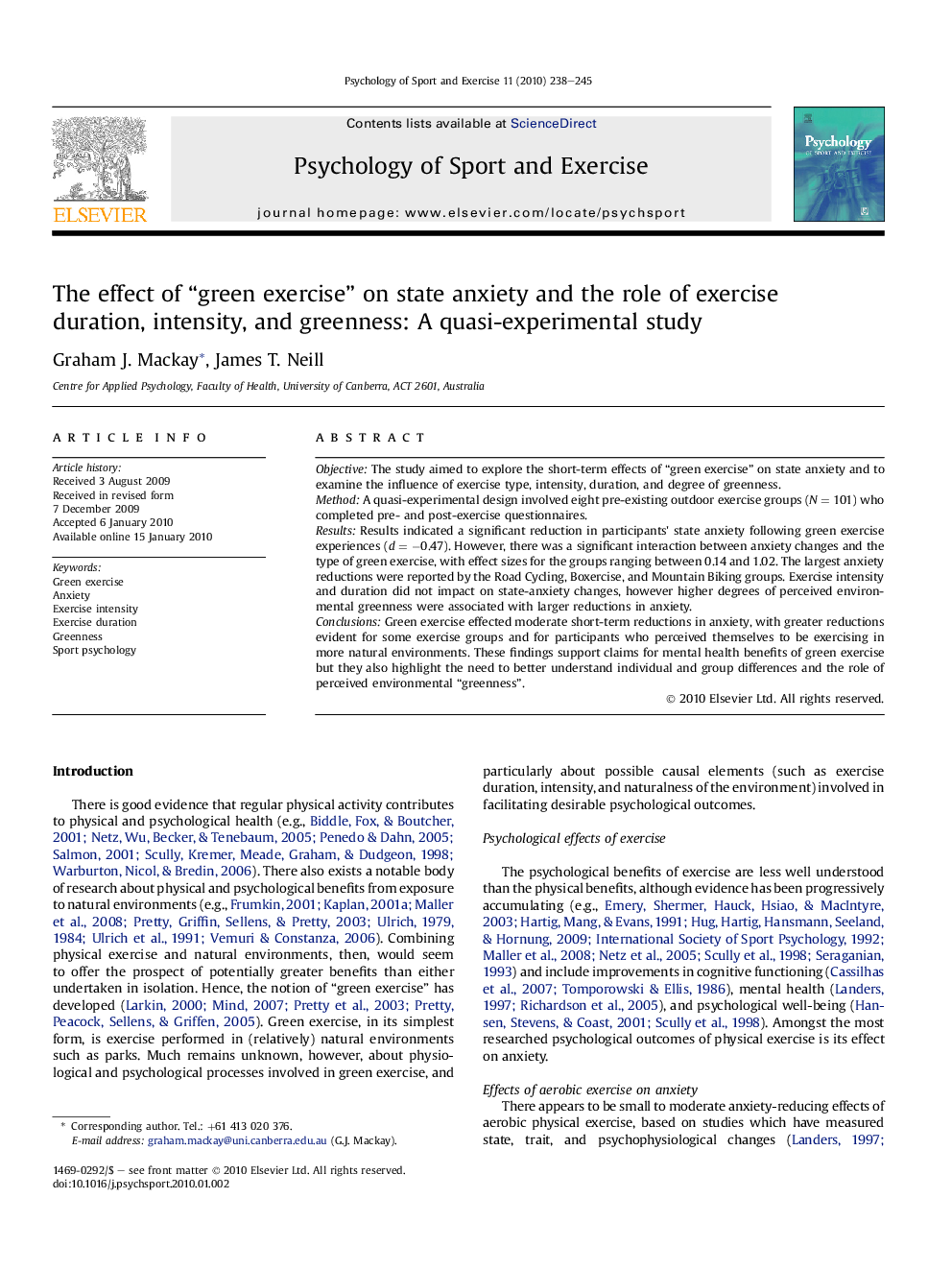 The effect of “green exercise” on state anxiety and the role of exercise duration, intensity, and greenness: A quasi-experimental study