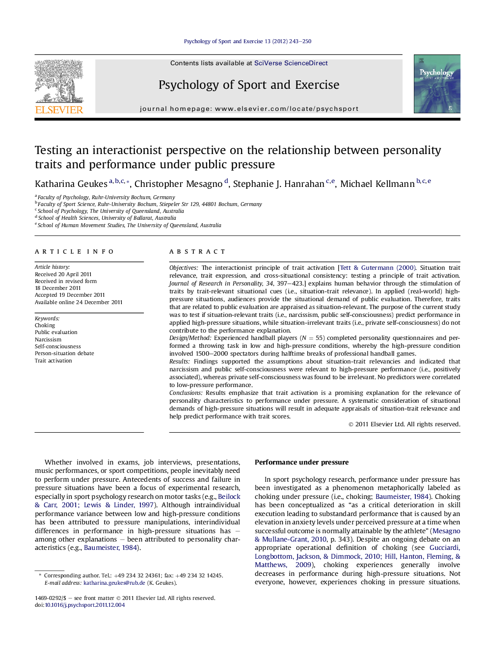 Testing an interactionist perspective on the relationship between personality traits and performance under public pressure