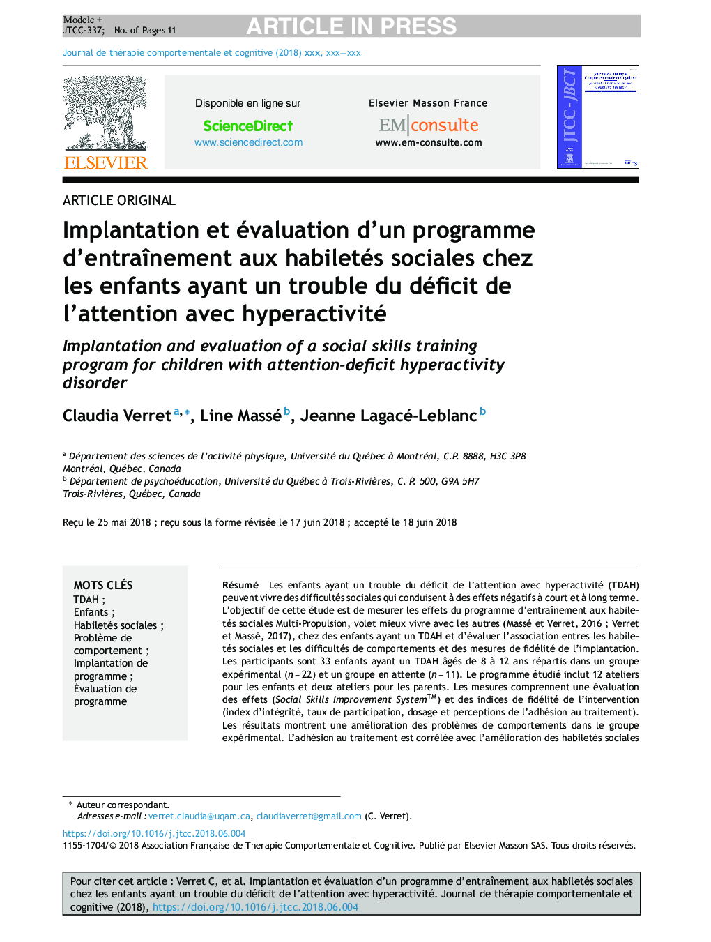 Implantation et évaluation d'un programme d'entraÃ®nement aux habiletés sociales chez les enfants ayant un trouble du déficit de l'attention avec hyperactivité