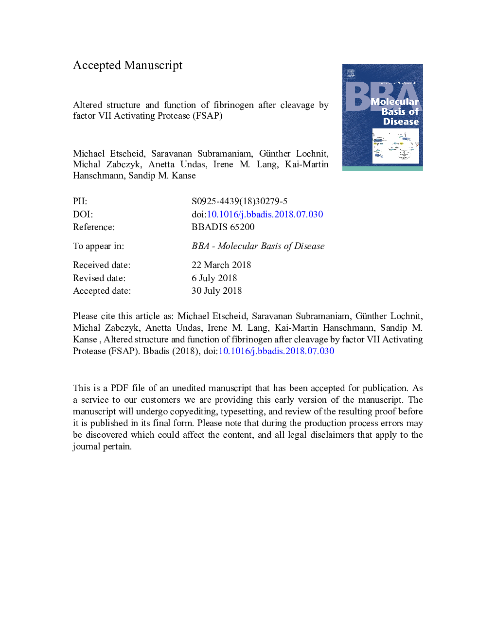 Altered structure and function of fibrinogen after cleavage by Factor VII Activating Protease (FSAP)