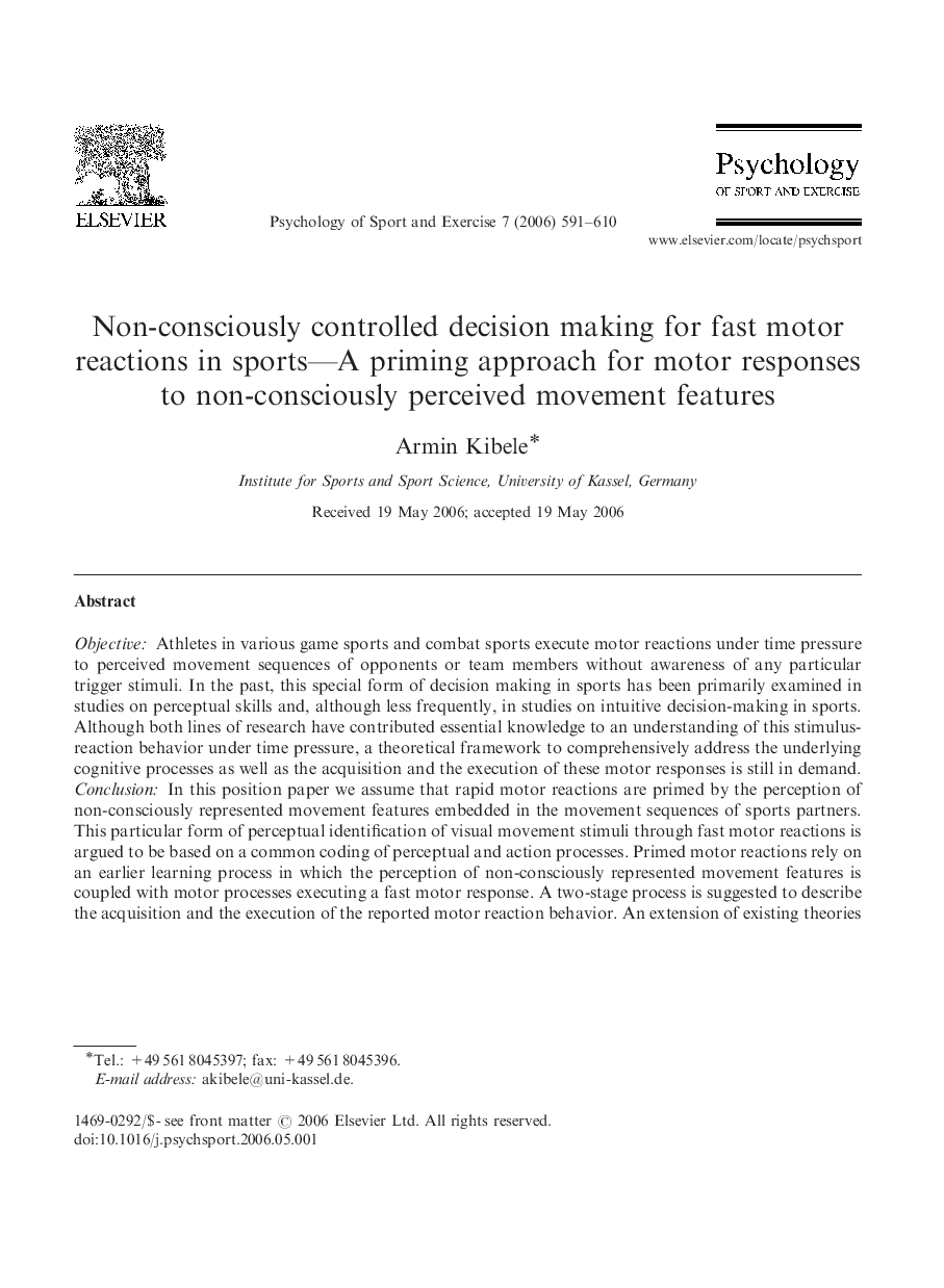 Non-consciously controlled decision making for fast motor reactions in sports—A priming approach for motor responses to non-consciously perceived movement features