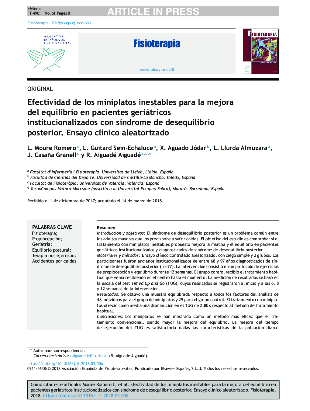 Efectividad de los miniplatos inestables para la mejora del equilibrio en pacientes geriátricos institucionalizados con sÃ­ndrome de desequilibrio posterior. Ensayo clÃ­nico aleatorizado