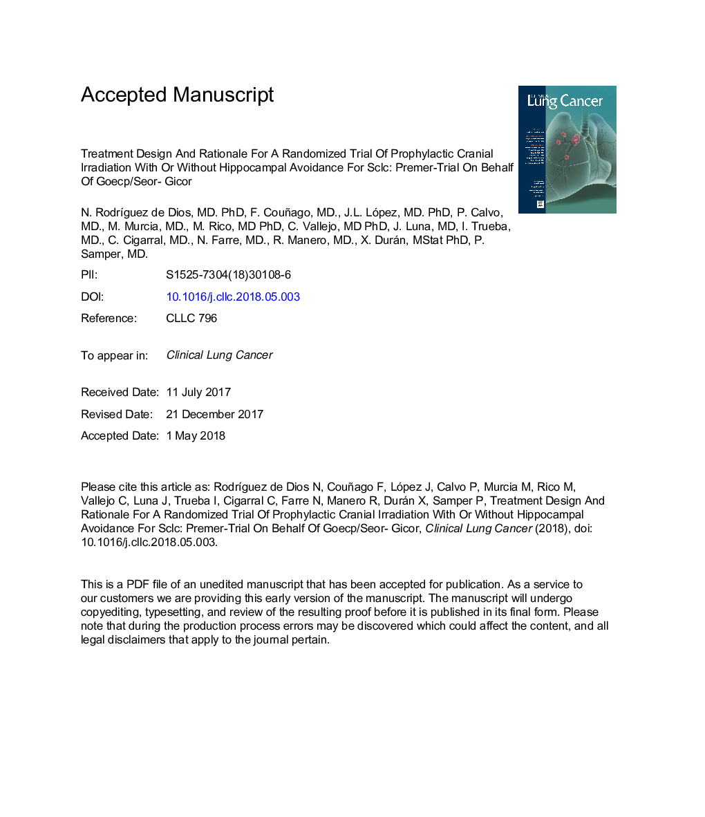 Treatment Design and Rationale for a Randomized Trial of Prophylactic Cranial Irradiation With or Without Hippocampal Avoidance for SCLC: PREMER Trial on Behalf of the Oncologic Group for the Study of Lung Cancer/Spanish Radiation Oncology Group-Radiation