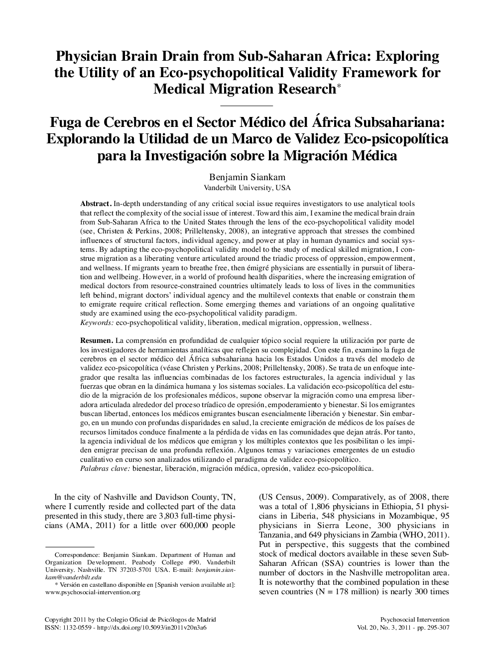 Physician Brain Drain from Sub-Saharan Africa: Exploring the Utility of an Eco-psychopolitical Validity Framework for Medical Migration Research *