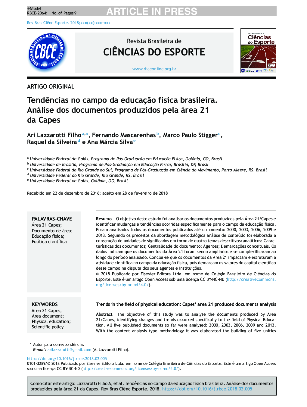 TendÃªncias no campo da educaçÃ£o fÃ­sica brasileira. Análise dos documentos produzidos pela área 21 da Capes