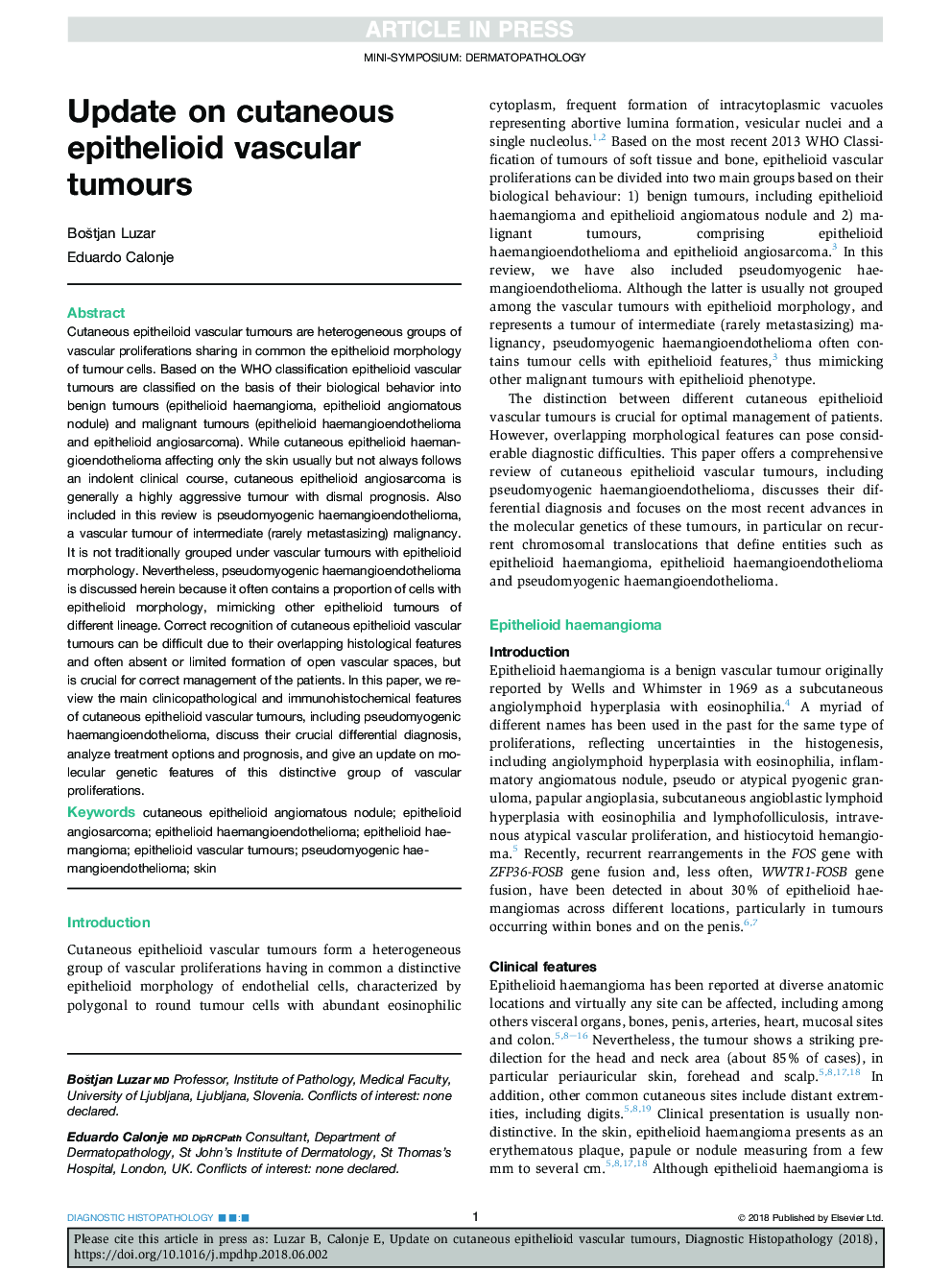 Update on cutaneous epithelioid vascular tumours