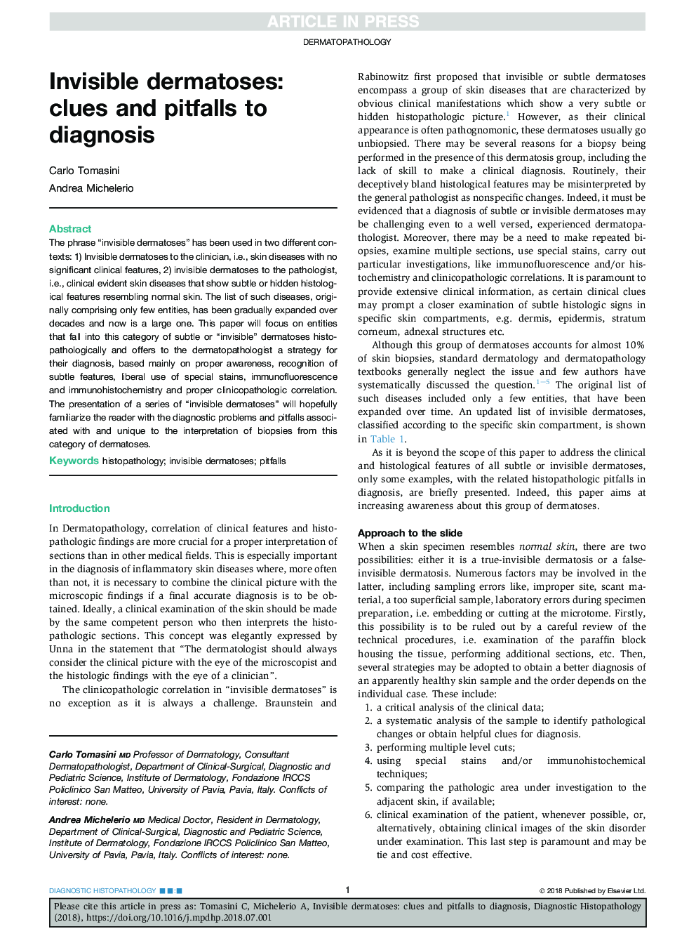 Invisible dermatoses: clues and pitfalls to diagnosis