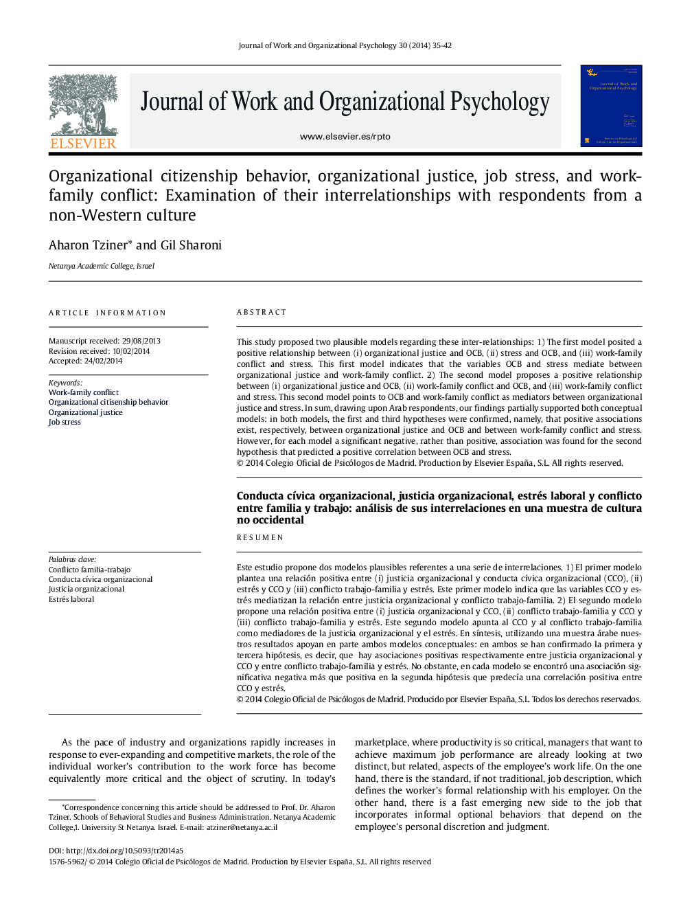 Organizational citizenship behavior, organizational justice, job stress, and workfamily conflict: Examination of their interrelationships with respondents from a non-Western culture