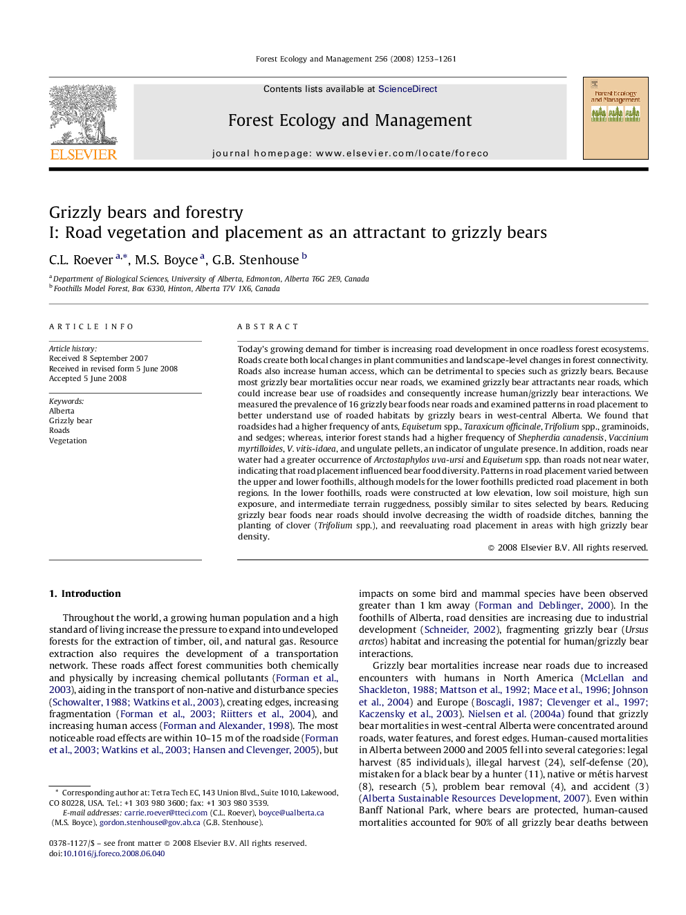 Grizzly bears and forestry: I: Road vegetation and placement as an attractant to grizzly bears