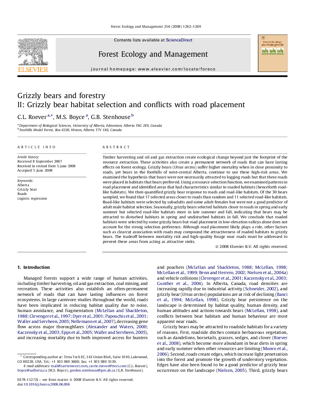 Grizzly bears and forestry: II: Grizzly bear habitat selection and conflicts with road placement