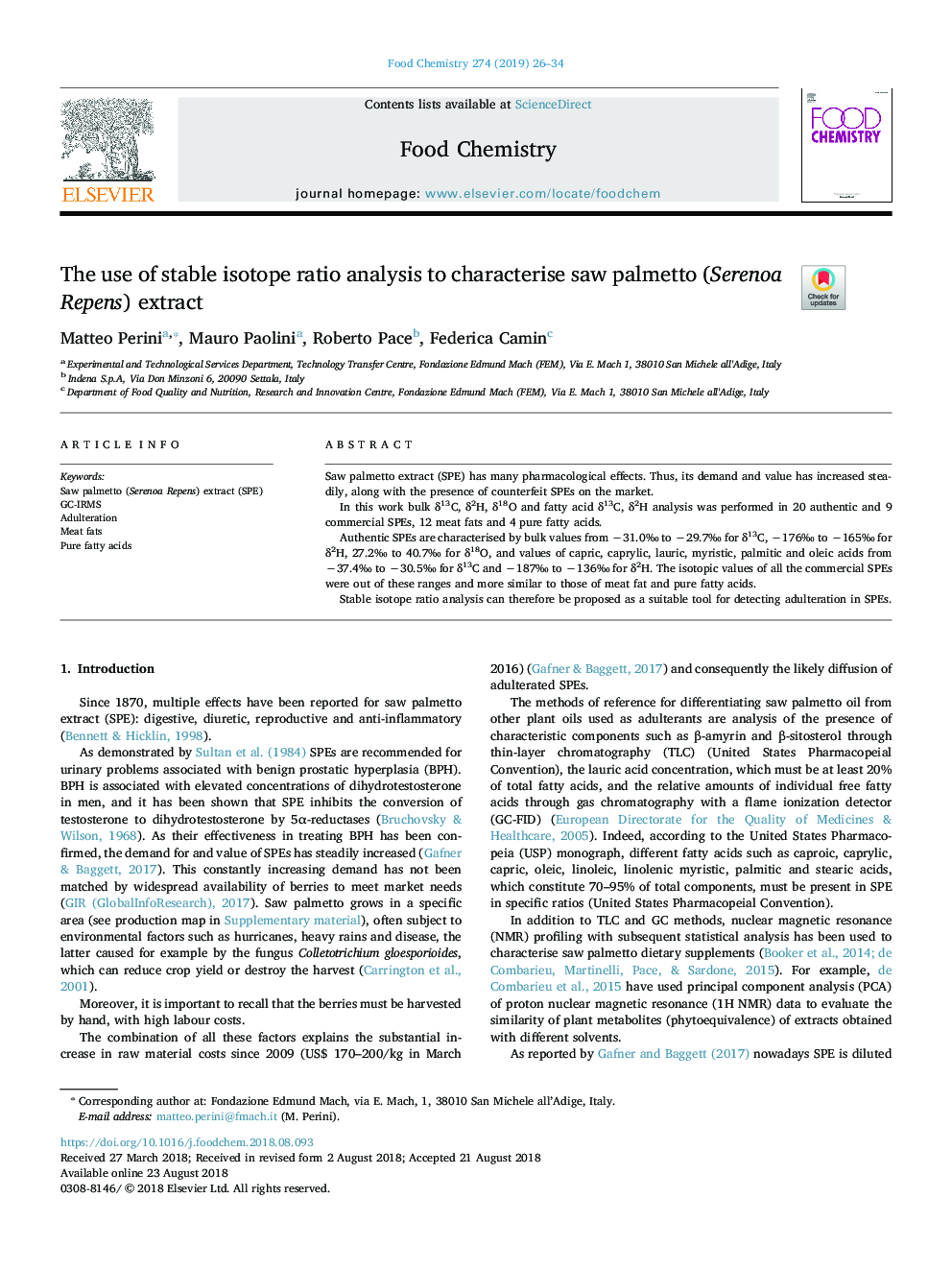 The use of stable isotope ratio analysis to characterise saw palmetto (Serenoa Repens) extract