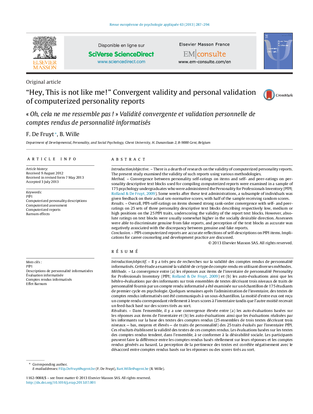 “Hey, This is not like me!” Convergent validity and personal validation of computerized personality reports