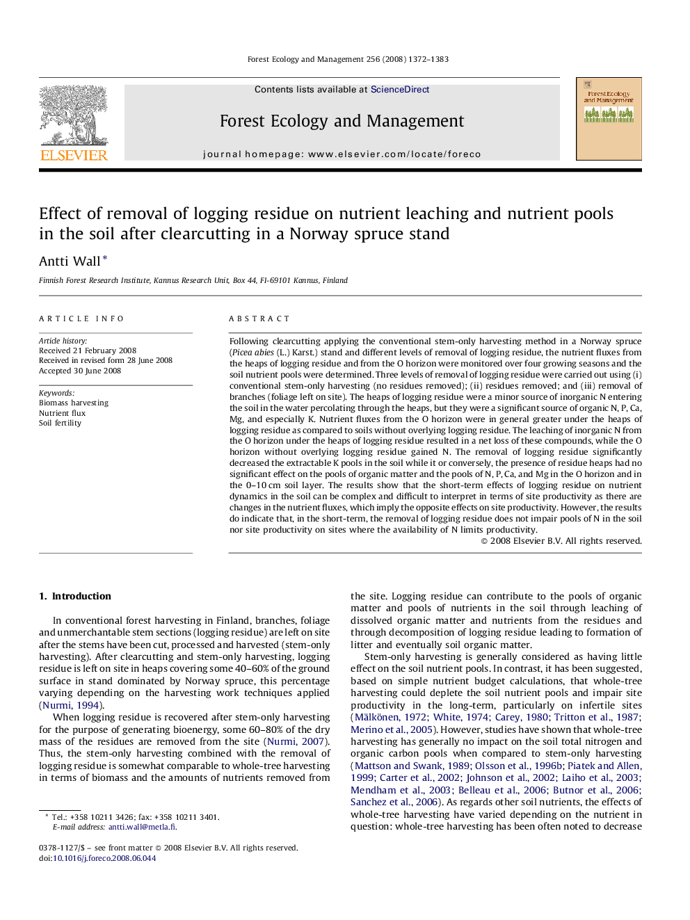 Effect of removal of logging residue on nutrient leaching and nutrient pools in the soil after clearcutting in a Norway spruce stand