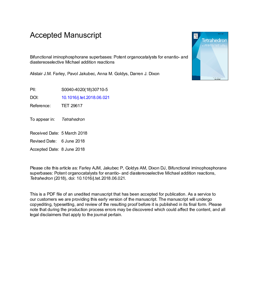 Bifunctional iminophosphorane superbases: Potent organocatalysts for enantio- and diastereoselective Michael addition reactions