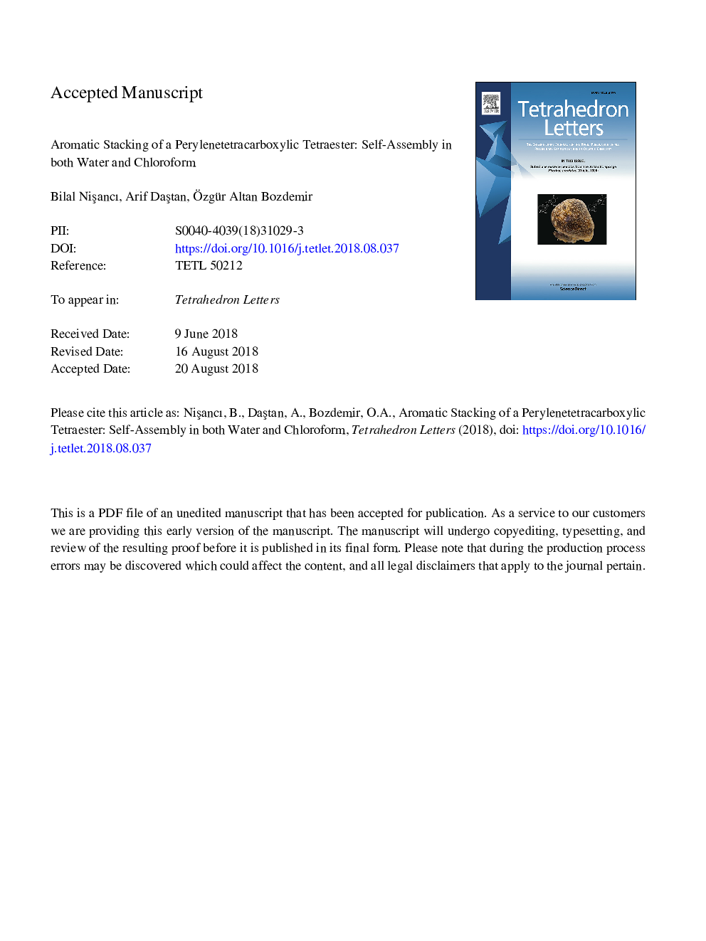 Aromatic stacking of a perylenetetracarboxylic tetraester: Self-assembly in both water and chloroform