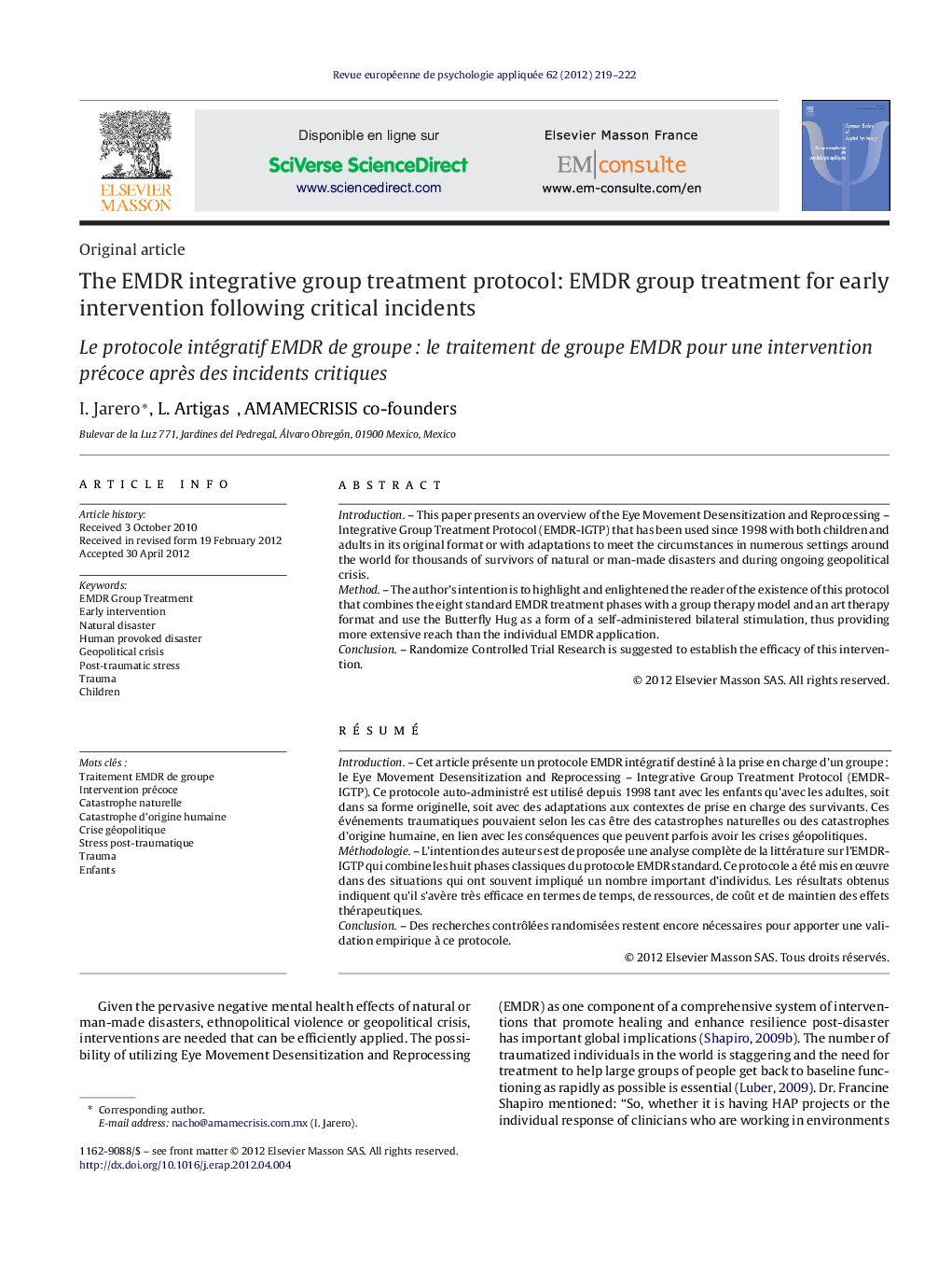 The EMDR integrative group treatment protocol: EMDR group treatment for early intervention following critical incidents