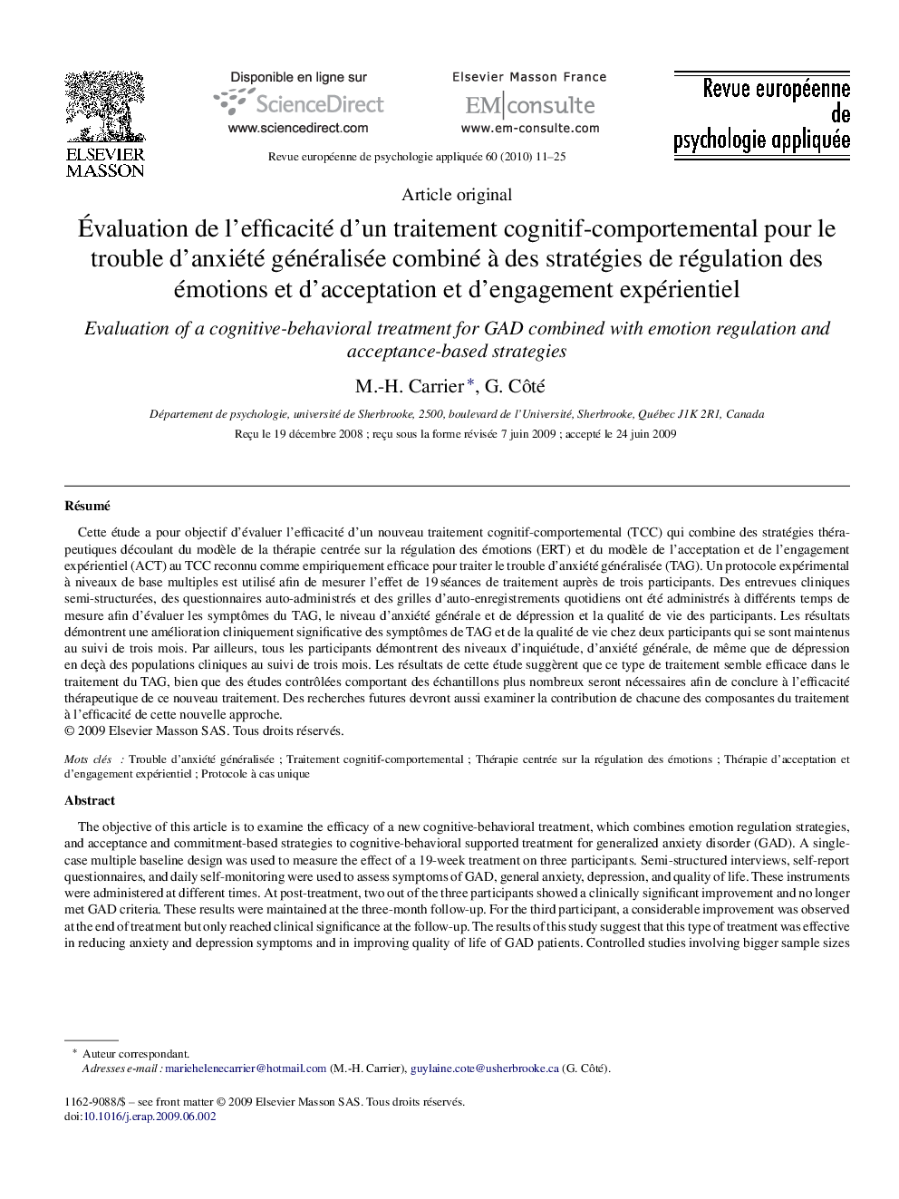 Évaluation de l’efficacité d’un traitement cognitif-comportemental pour le trouble d’anxiété généralisée combiné à des stratégies de régulation des émotions et d’acceptation et d’engagement expérientiel