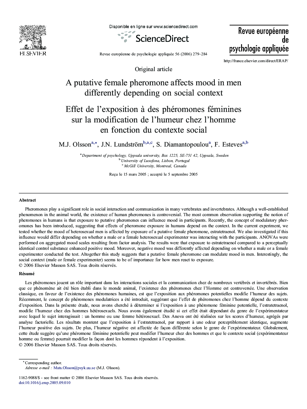 A putative female pheromone affects mood in men differently depending on social context