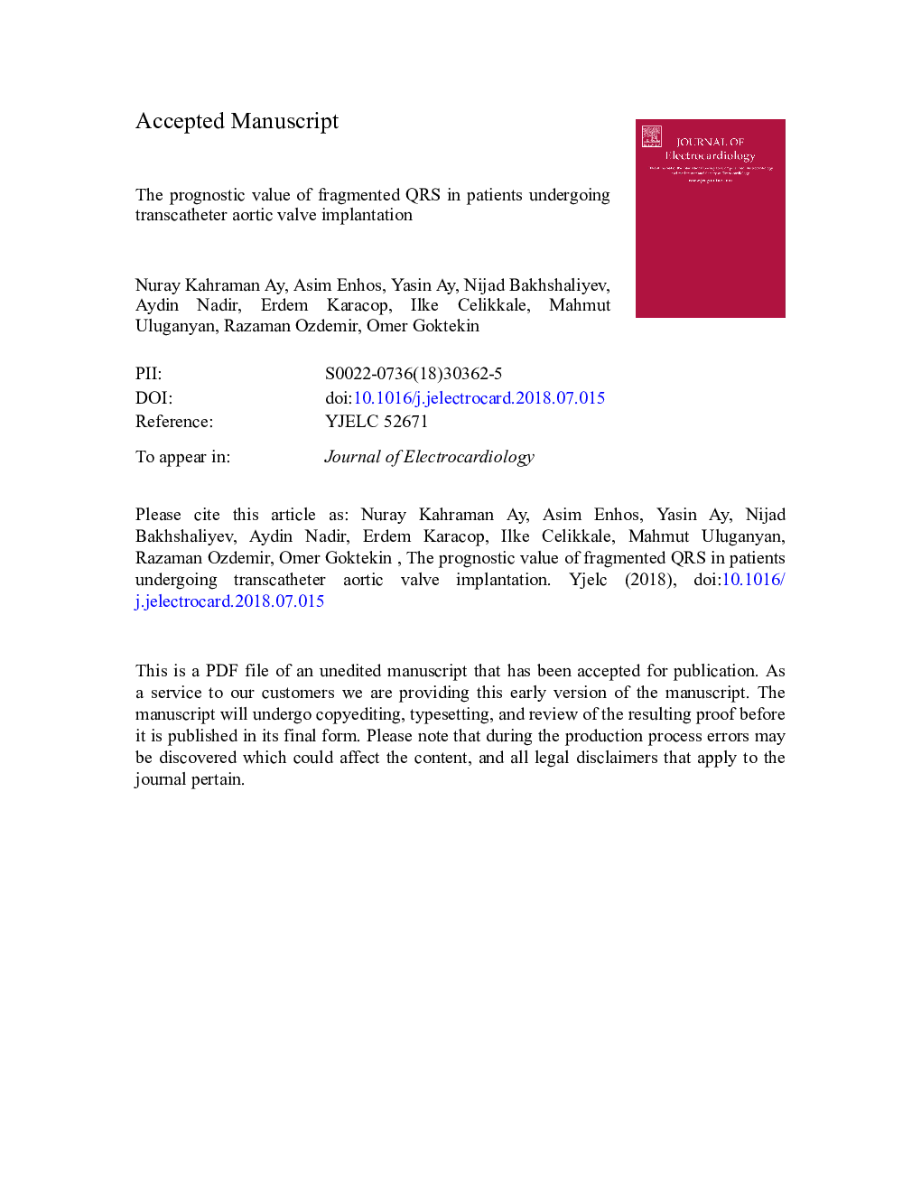 عکس صفحه اول مقاله: The prognostic value of fragmented QRS in patients undergoing transcatheter aortic valve implantation The prognostic value of fragmented QRS in patients undergoing transcatheter aortic valve implantation