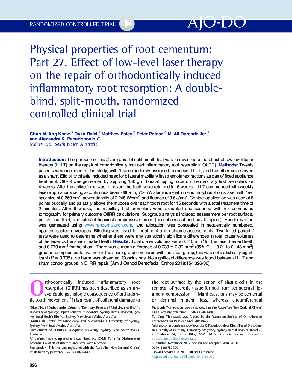 Physical properties of root cementum: Part 27. Effect of low-level laser therapy on the repair of orthodontically induced inflammatory root resorption: A double-blind, split-mouth, randomized controlled clinical trial