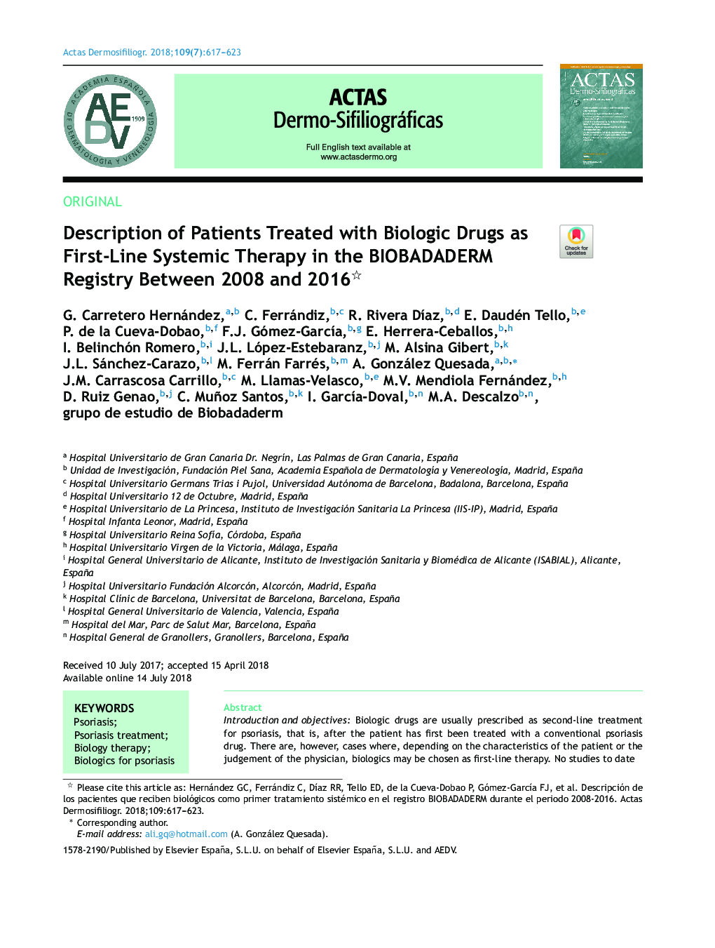 Description of Patients Treated with Biologic Drugs as First-Line Systemic Therapy in the BIOBADADERM Registry Between 2008 and 2016