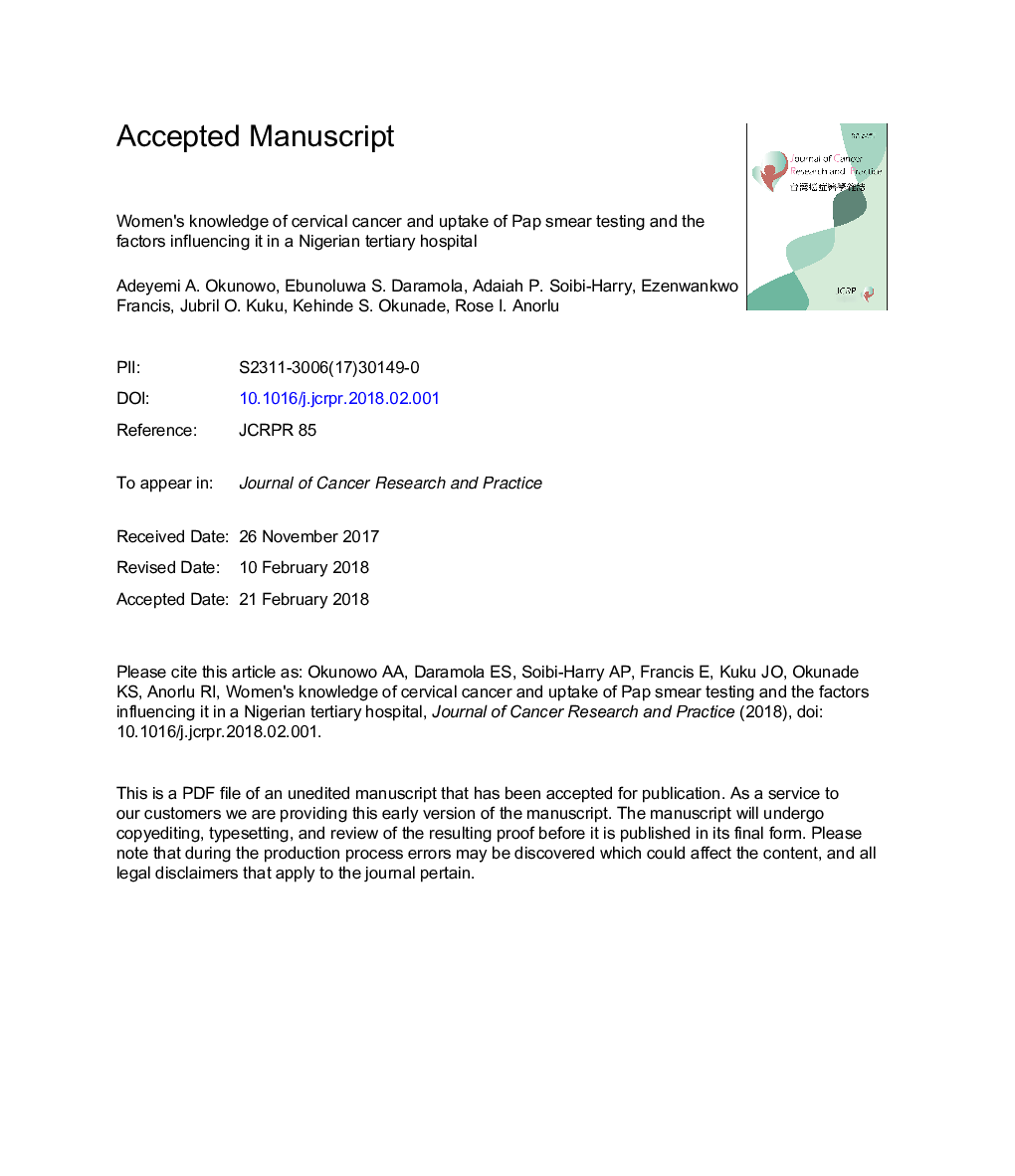 Women's knowledge of cervical cancer and uptake of Pap smear testing and the factors influencing it in a Nigerian tertiary hospital