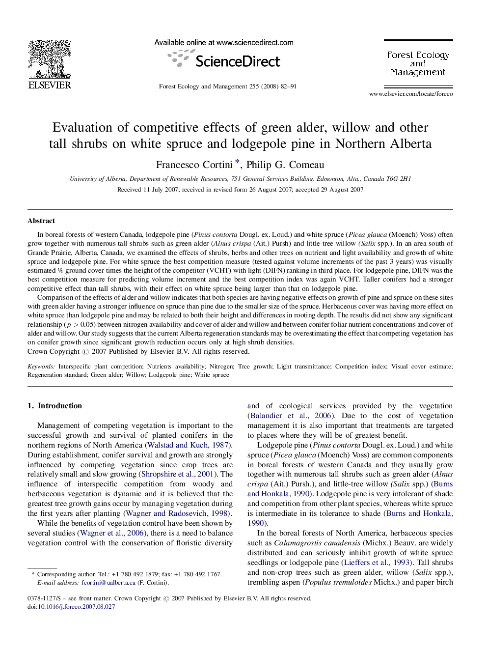 Evaluation of competitive effects of green alder, willow and other tall shrubs on white spruce and lodgepole pine in Northern Alberta