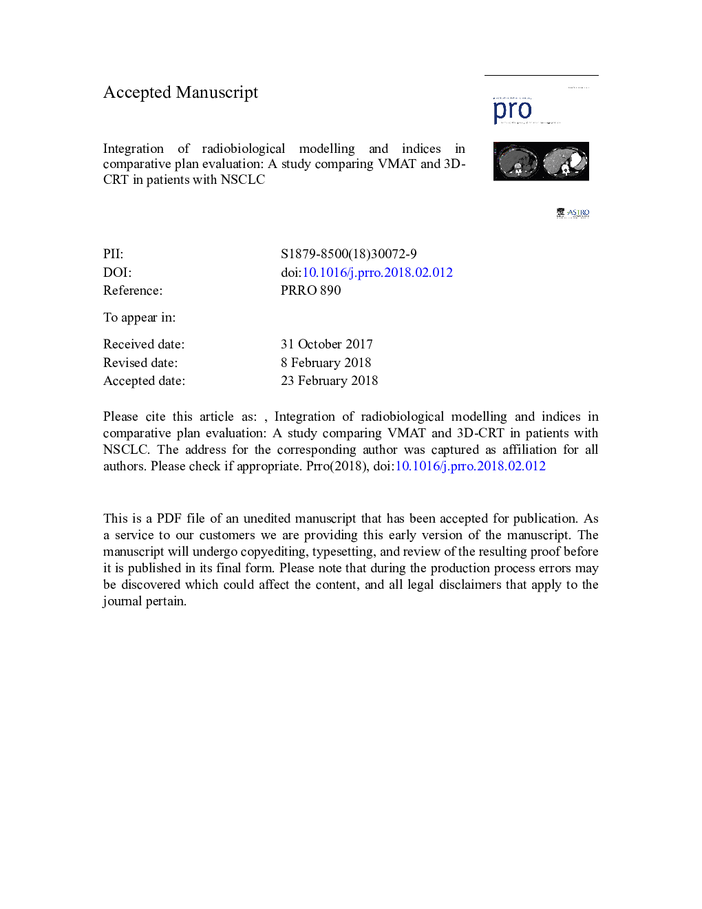 Integration of radiobiological modeling and indices in comparative plan evaluation: A study comparing VMAT and 3D-CRT in patients with NSCLC