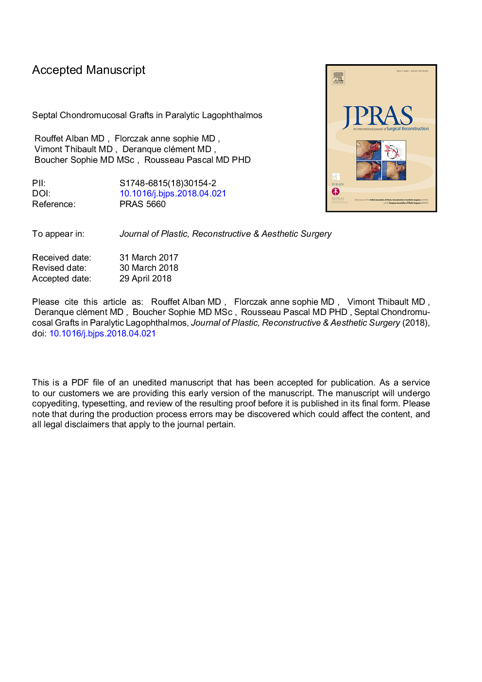 Septal chondromucosal grafts in paralytic lagophthalmos