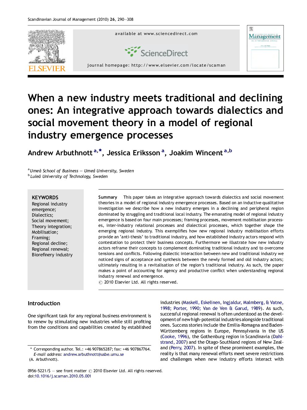 When a new industry meets traditional and declining ones: An integrative approach towards dialectics and social movement theory in a model of regional industry emergence processes