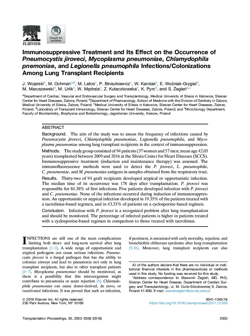 Immunosuppressive Treatment and Its Effect on the Occurrence of Pneumocystis jiroveci, Mycoplasma pneumoniae, Chlamydophila pnemoniae, and Legionella pneumophila Infections/Colonizations Among Lung Transplant Recipients