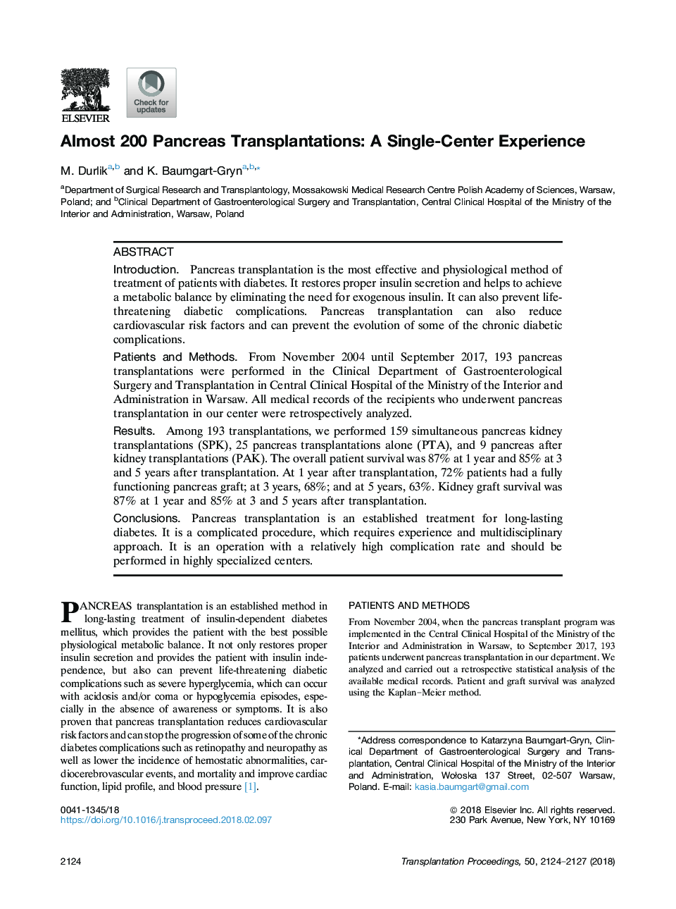 Almost 200 Pancreas Transplantations: A Single-Center Experience
