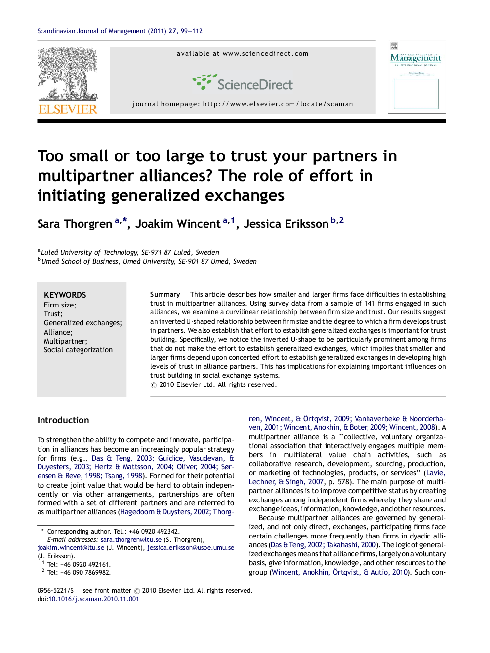 Too small or too large to trust your partners in multipartner alliances? The role of effort in initiating generalized exchanges