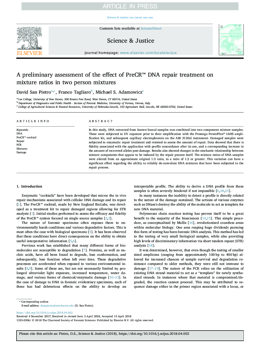 A preliminary assessment of the effect of PreCRâ¢ DNA repair treatment on mixture ratios in two person mixtures