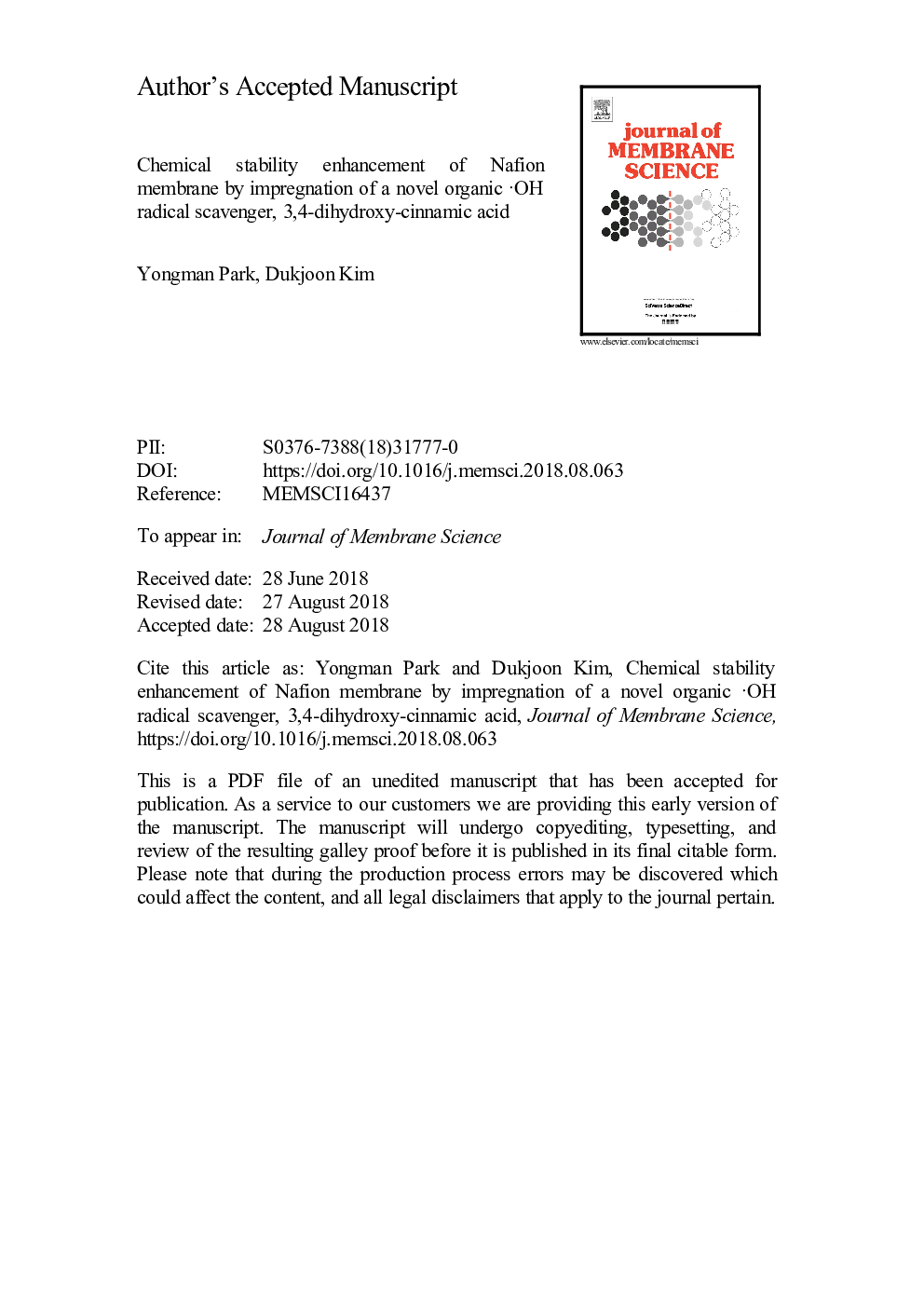 Chemical stability enhancement of Nafion membrane by impregnation of a novel organic Â·OH radical scavenger, 3,4-dihydroxy-cinnamic acid