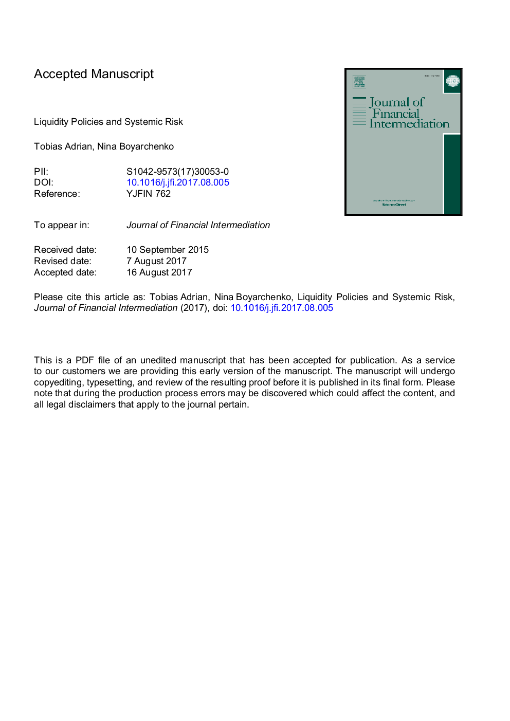 Liquidity policies and systemic risk