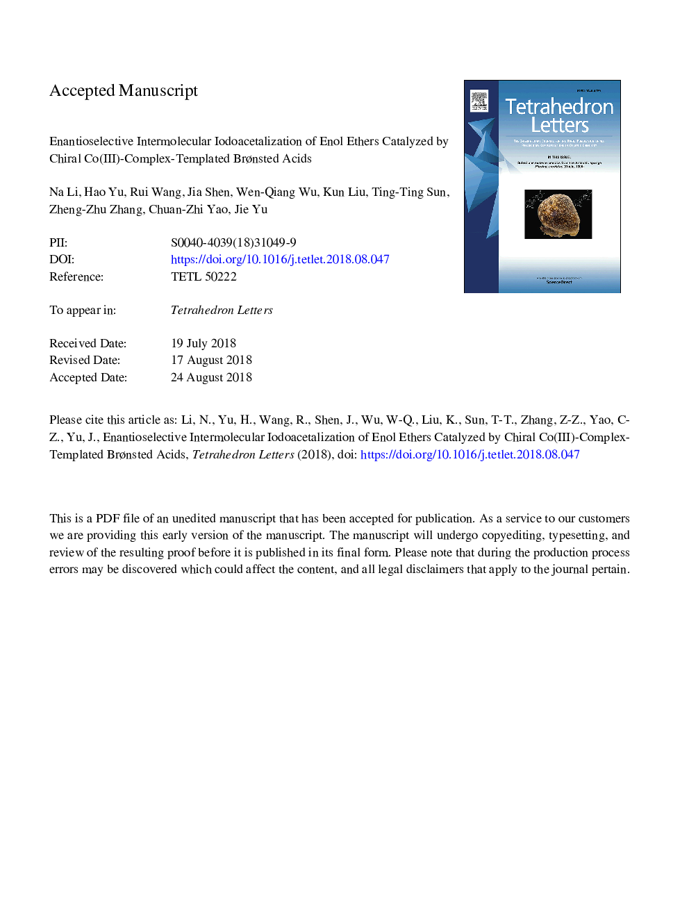 Enantioselective intermolecular iodoacetalization of enol ethers catalyzed by chiral Co(III)-complex-templated BrÃ¸nsted acids